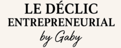cropped le declic entrepreneurial par gaby 1.png